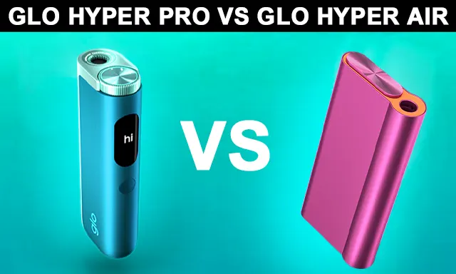 glo hyper pro vs glo hyper air